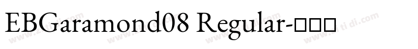 EBGaramond08 Regular字体转换